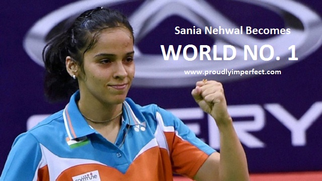 Congratulations!! Saina Nehwal Becomes The First Indian Woman World No. 1 Rank In Badminton Singles.