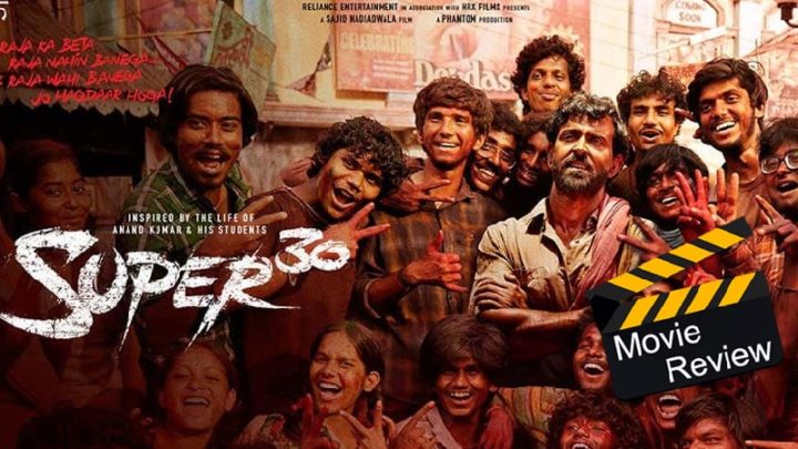 Super 30 review- A story about real life heroes.