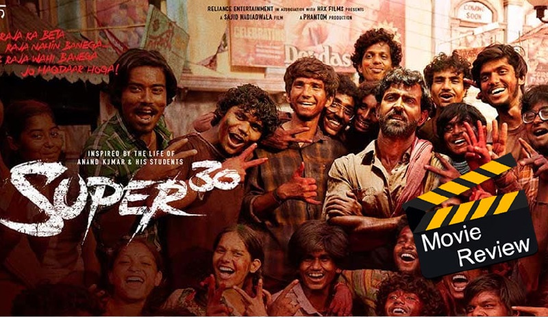 Super 30 review- A story about real life heroes.